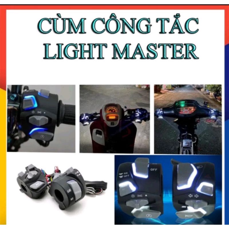 Cùm công tắc Light Master có đèn Led Full chức năng gắn mọi loại xe.