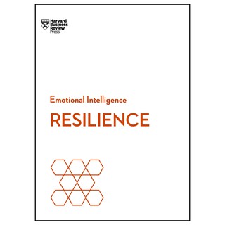 Harvard Business Review Emotional Intelligence - Resilience