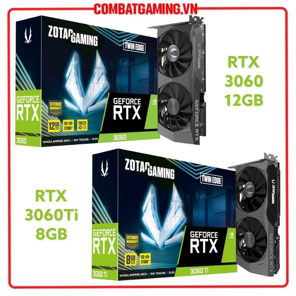 [Mã ELSKAMISEPI23 giảm 8% đơn 500K] Card Màn Hình ZOTAC RTX 3060 12GB OC - 3060TI 8GB OC GAMING TWIN EDGE GDDR6