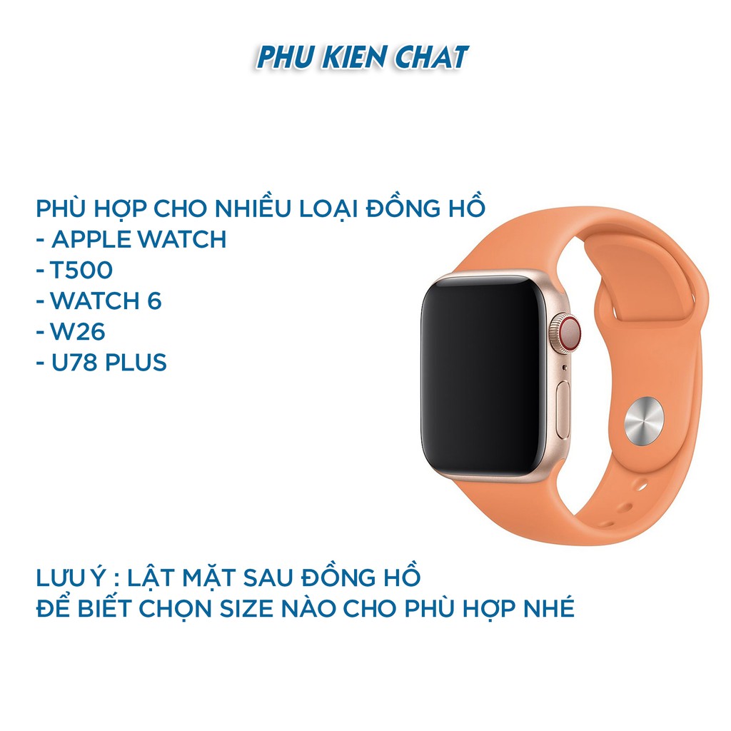 Dây Apple Watch cao su chống bẩn siêu mềm cho đồng hồ thông minh Series 1/2/3/4/5/6 T500, WATCH 6, W26, W46, U78Plus