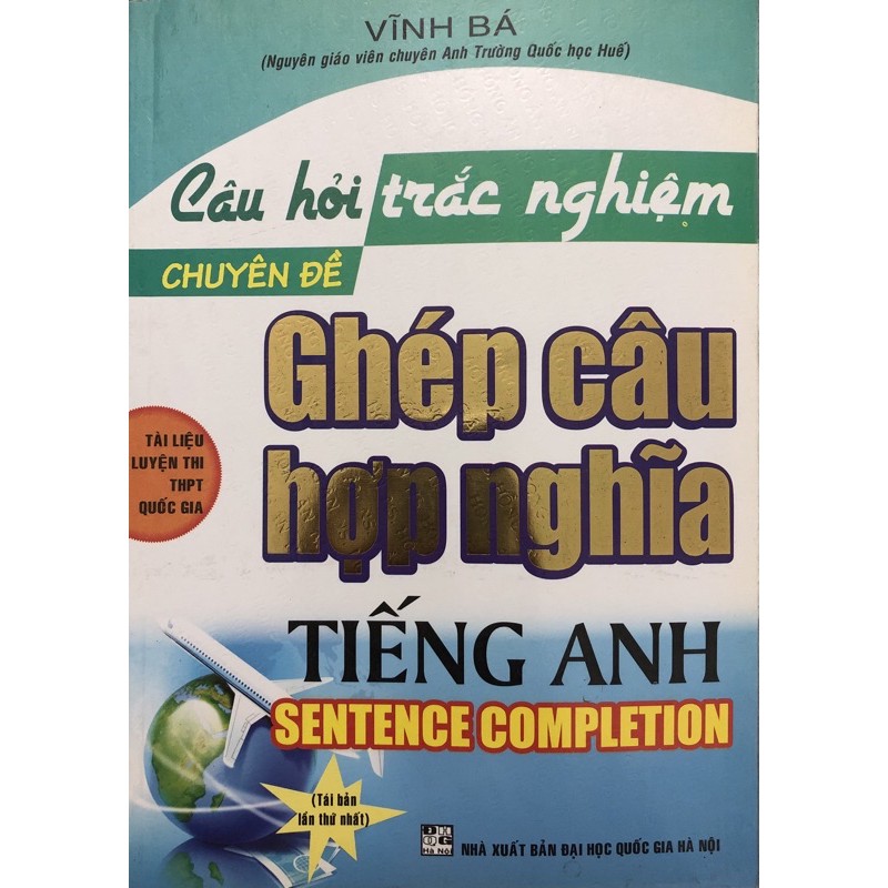 Sách - Câu Hỏi Trắc Nghiệm Chuyên Đề Ghép Câu Hợp Nghĩa Tiếng Anh