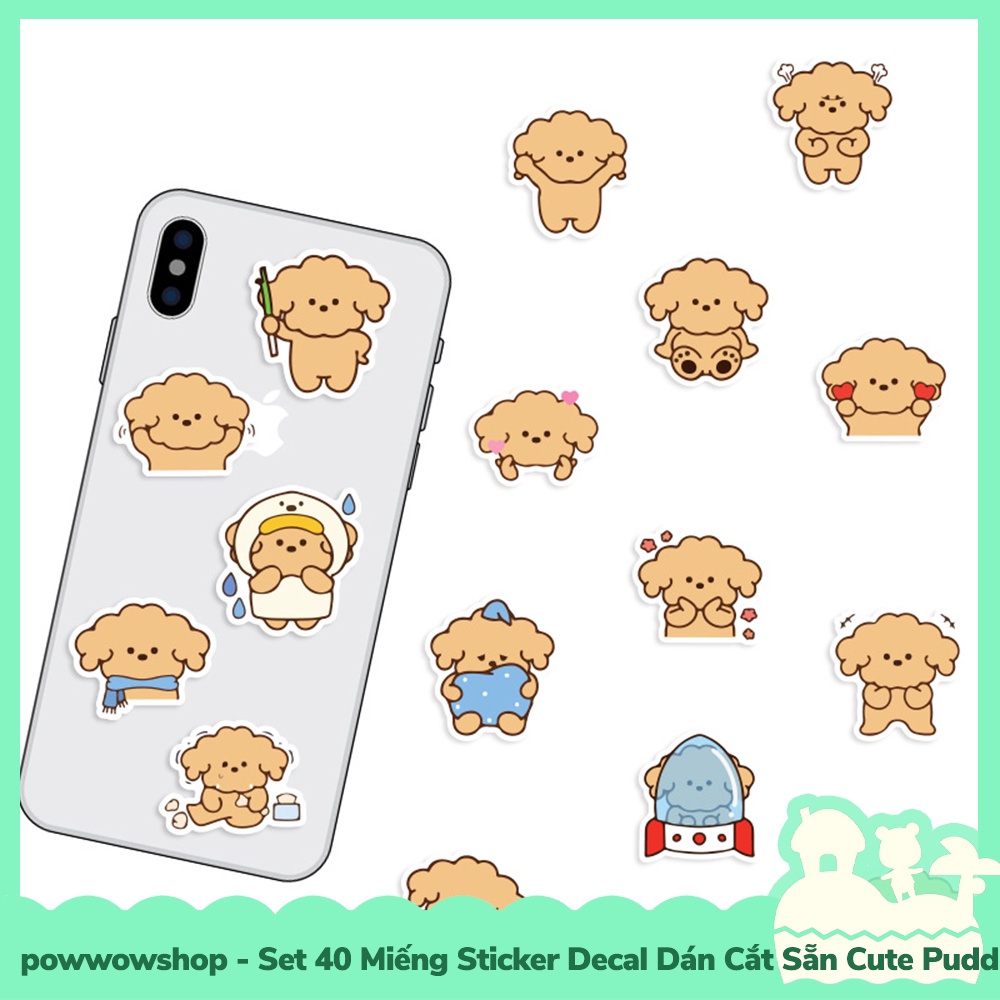 [Sẵn VN - Hỏa Tốc] Set 40 Miếng Sticker Decal Cắt Sẵn DIY Dán Trang Trí Vật Dụng Mẫu Cute Puddle Dog Lovely Emotional