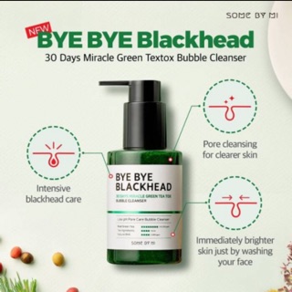 Sữa rửa mặt sủi bọt loại bot mụn đầu đen some by mi bye bye blackhead 30 days miracle green tea tox bubble cleanser 120g