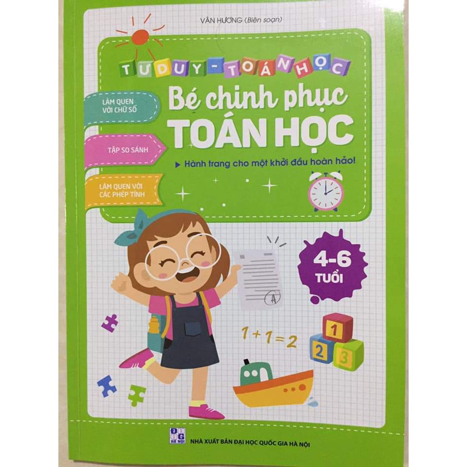 Bé chinh phục Toán học 4 - 6 tuổi - hành trang lớp 1