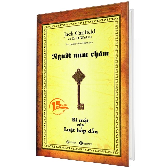 Sách - Người Nam Châm - Bí Mật Của Luật Hấp Dẫn (Bìa Cứng)