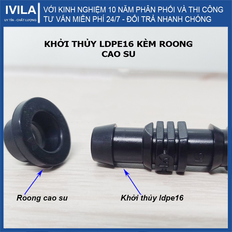 Khởi thủy LDPE 16 kèm roong cao su - Thiết bị tưới chính hãng - Kết nối từ đường ống chính ra ống LDPE16 - Bảo hành 12T