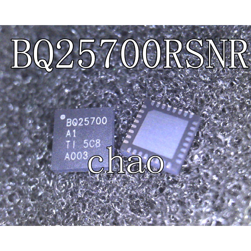 BQ25700RSNR BQ25700 BQ25700A 25700 ic nguồn trên mainboard