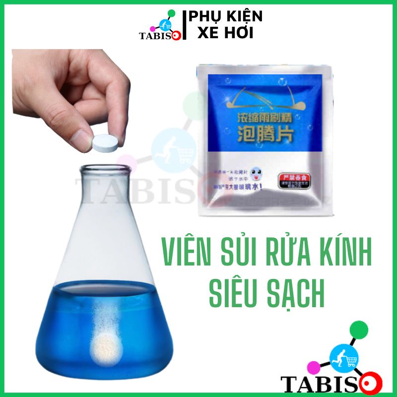 Viên Sủi Rửa Kính Xe Hơi Ô Tô Cao Cấp - Siêu Rẻ - TABISO