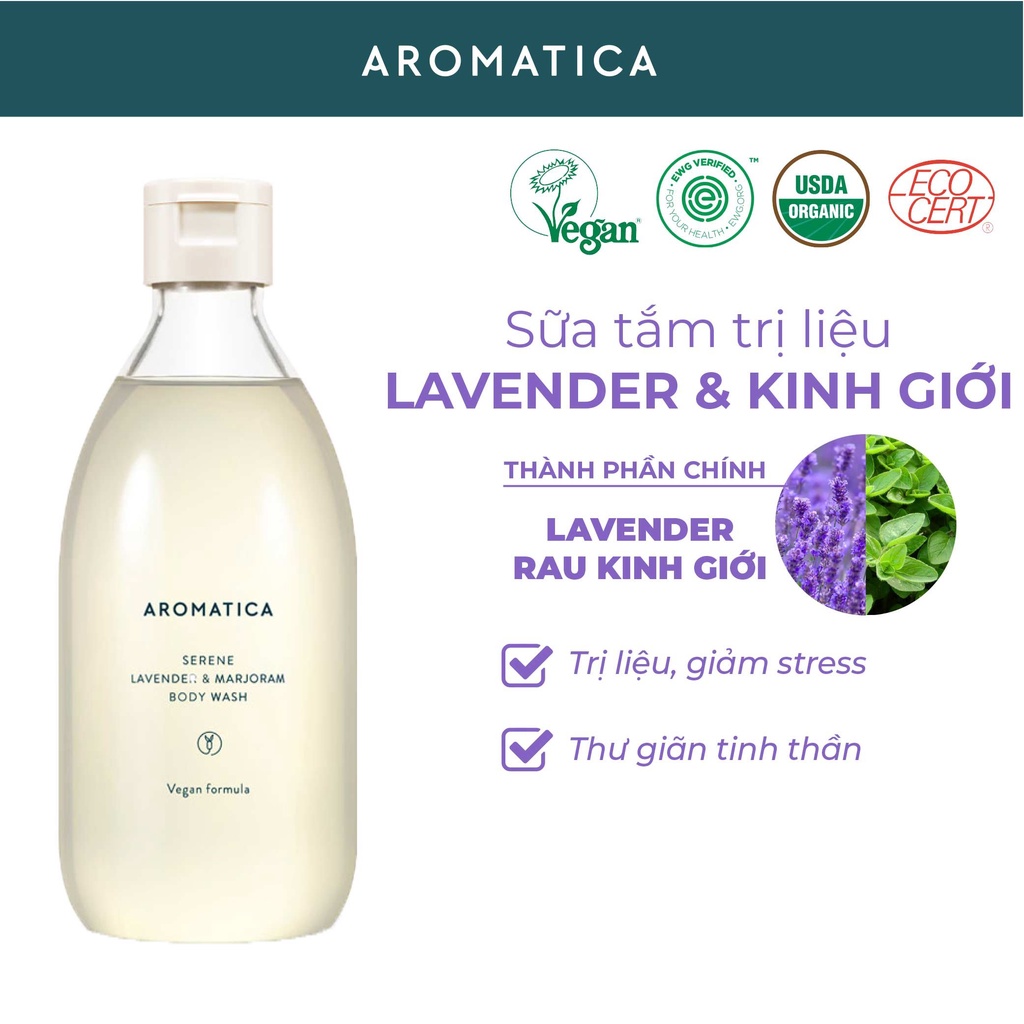 [Hàng chính hãng] Sữa Tắm Dưỡng Da Chiết Xuất Oải Hương Và Kinh Giới Aromatica Serene Body Wash Lavender & Marjoram