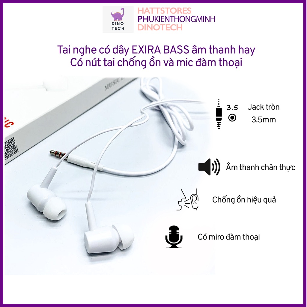 Tai nghe có dây nhét tai EXIRA chống ồn, jack 3.5mm có mic đàm thoại, hàng nguyên hộp bảo hành 6 tháng Dinotech