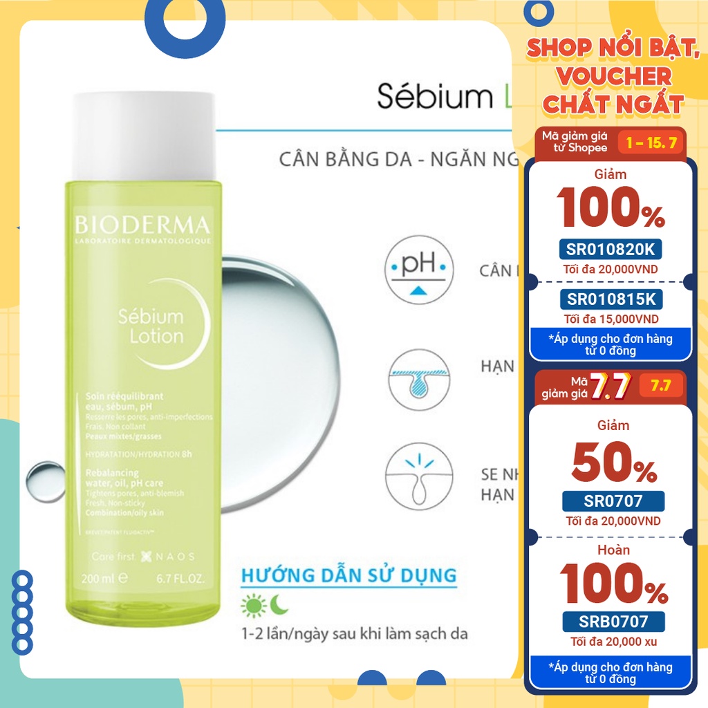 Toner giảm mụn, se khít lỗ chân lông Bioderma Sebium Lotion 200ml