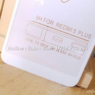 Kính cường lực Xiaomi Redmi 5 Plus (9D full tràn màn)
