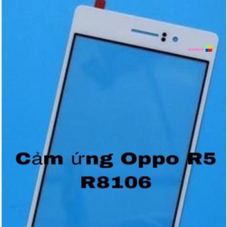 Cảm ứng oppo r3,r5,r7.hàng xịn loại 1.