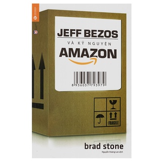 Sách - Jeffbezos Và Kỷ Nguyên Amazon