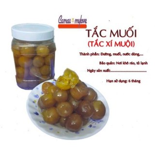 Tắc muối (tắc xí muội) Keo 1kg để nguyên trái rất chất lượng, đảm bảo khỏi chê, uống là mê
