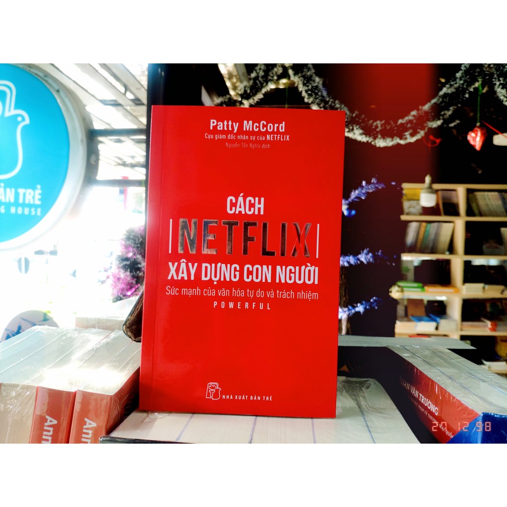 Sách-Cách Netflix Xây Dựng Con Người- NXB Trẻ