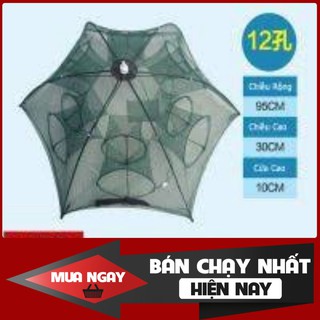 [Rẻ nhất sàn] LƯỚI BẮT TÔM CÁ BÁT QUÁI 12 CỬA