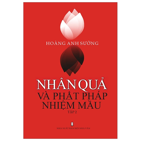 Nhân Quả Và Phật Pháp Nhiệm Màu - Tập 2