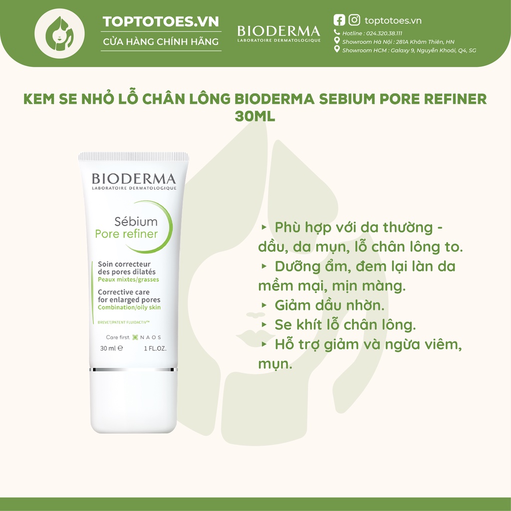 Kem se nhỏ lỗ chân lông Bioderma Sebium Pore Refiner 30ML [NHẬP KHẨU CHÍNH HÃNG 100%]