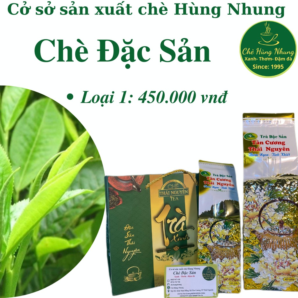 Chè Thái Nguyên chè Đặc Sản loại 1 Tân Cương- Chè Hùng Nhung Tân Cương- Thái Nguyên