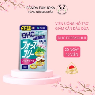 Viên Uống Giảm Cân Dầu Dừa DHC Forskohlii 20 Ngày 40 Viên Đào Thải Mỡ Thừa, Chất Béo Giảm Mỡ Bụng – Hàng Nhật Nội Địa