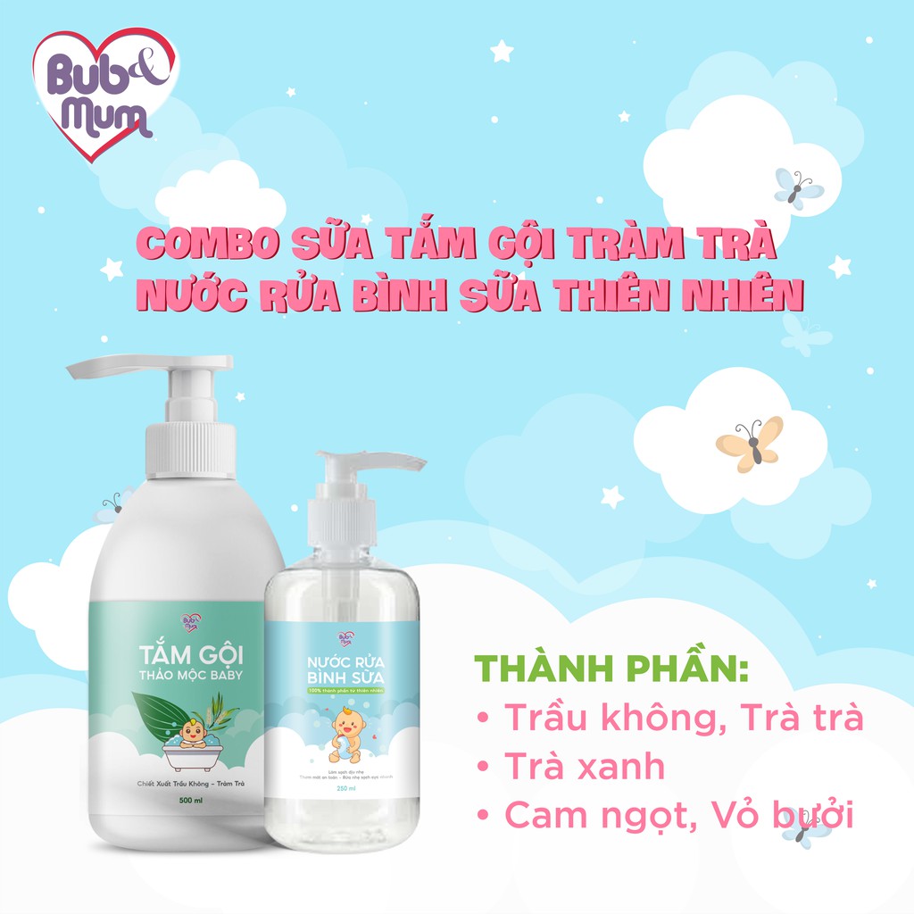 Combo Sữa tắm gội cho bé chiết xuất Trầu không-Tràm trà 500ml và Nước rửa bình sữa 250ml BuB&amp;MuM