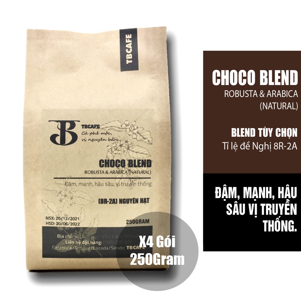 1kg Cà phê Choco Blend - Gu đậm [4 gói 250g] - 100% Cà phê hạt rang xay mộc nguyên chất - TBCAFE