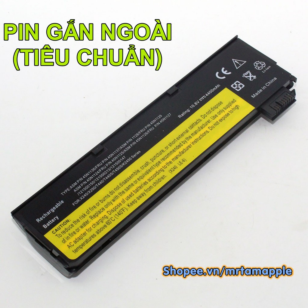 Pin Laptop LENOVO X240 (ZIN) - 6 CELL - Thinkpad T440s T450s T550s L450 X240 X250 W550s