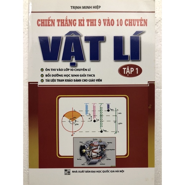 Sách - Chiến thắng kì thi 9 vào 10 chuyên Vật Lí Tập 1