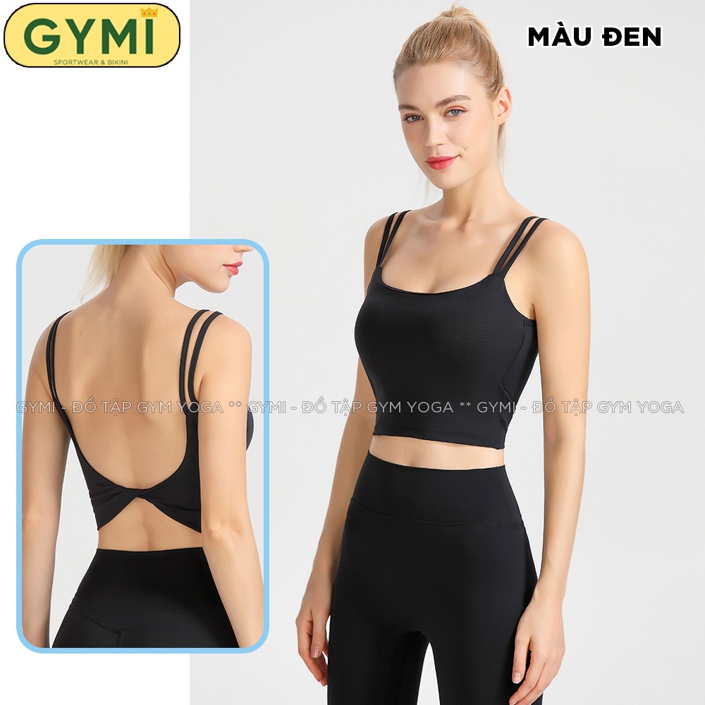 Áo bra tâp gym yoga nữ GYMI AL34 dáng lưng xoắn thể thao chất thun poly lạnh mát co giãn nâng ngực