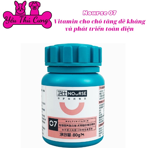 VITAMIN NOURSE 07 CHO CHÓ GIÚP PHÁT TRIỂN TOÀN DIỆN VÀ TĂNG ĐỀ KHÁNG (160 viên) - YÊU THÚ CƯNG