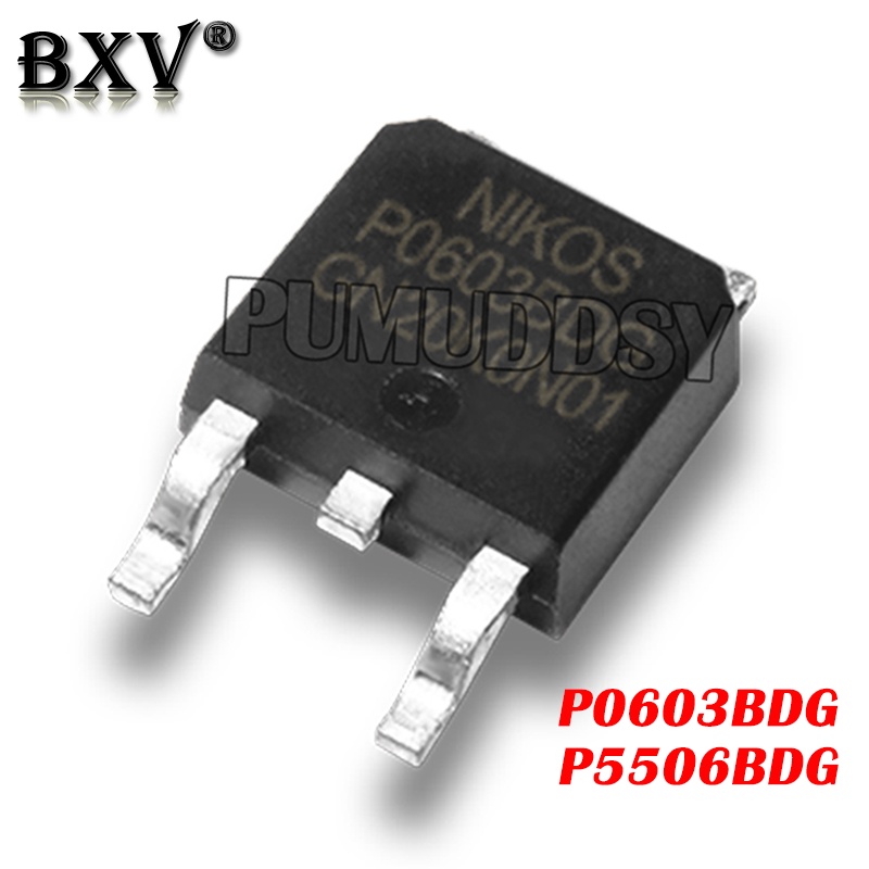 10 CÁI P0603BDG P5506BDG TO-252 P0603 P5506 TO252 Transistor
