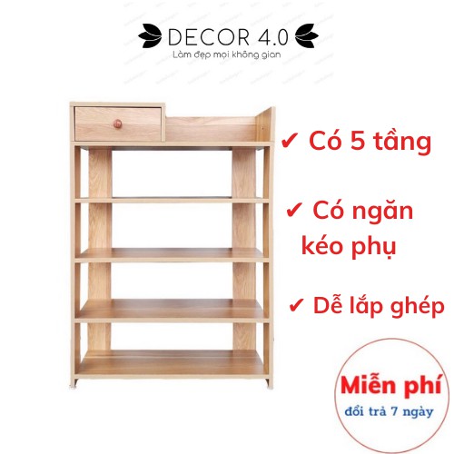 Kệ giày gỗ 5 tầng có ngăn kéo, giá để giày bằng gỗ MDF Decor 4.0