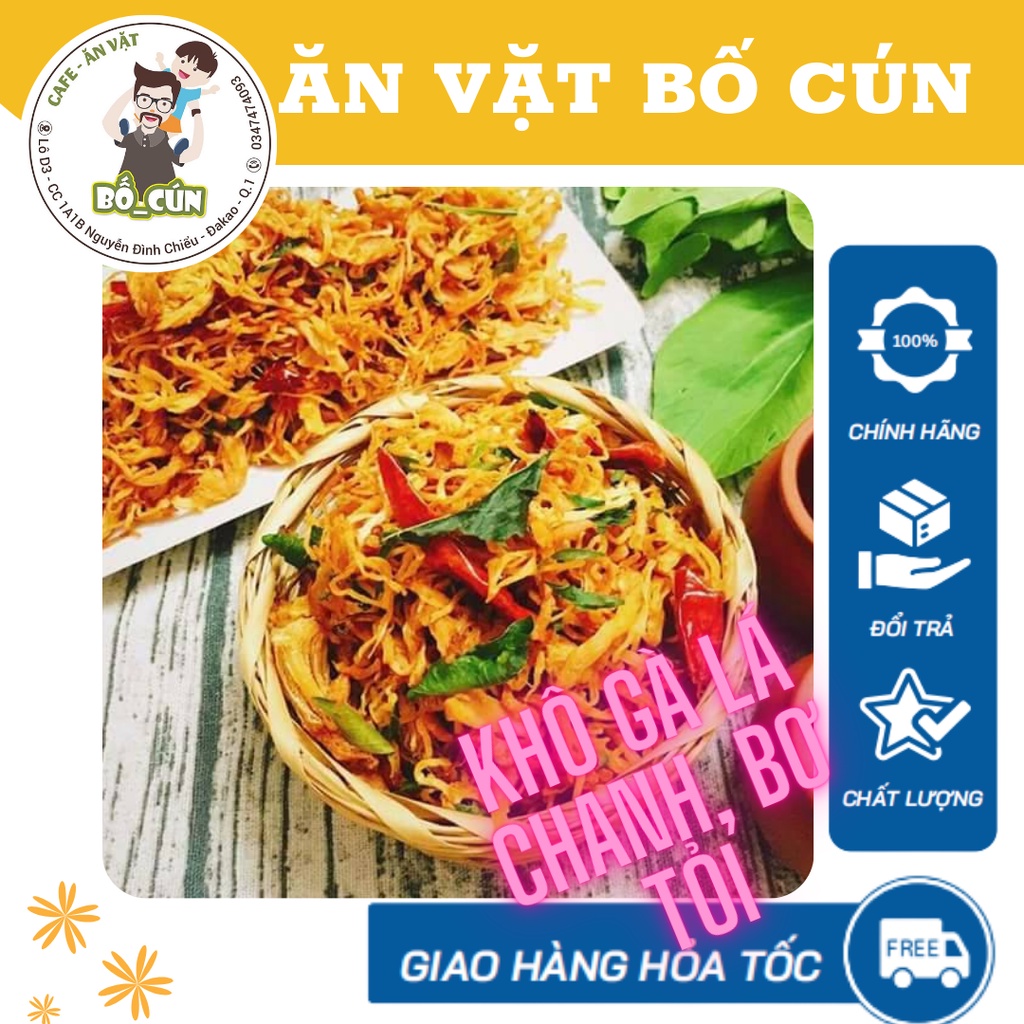 Khô Gà lá chanh, bơ tỏi siêu ngpn đồ ăn vặt Sài Gòn ( túi zip 200gr)