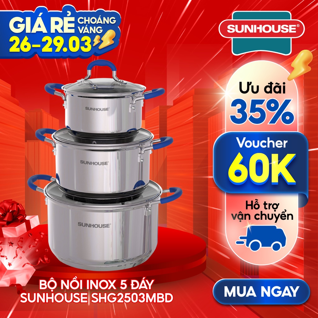 [Mã LIFEHL1505 giảm 12% đơn250K] Bộ nồi Inox 5 đáy SUNHOUSE SHG2503MBD