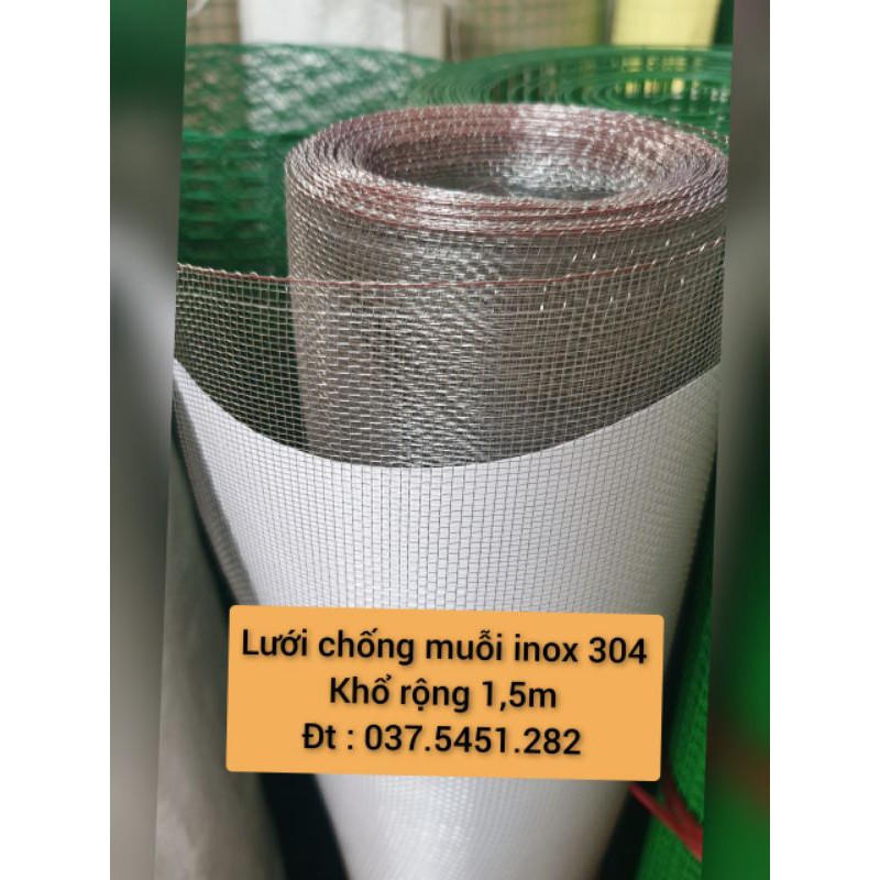 Lưới chống muỗi inox 304 ( khổ rộng 1,5m ) - bán lẻ 150k/m dài . Giá cuộn : 3tr7