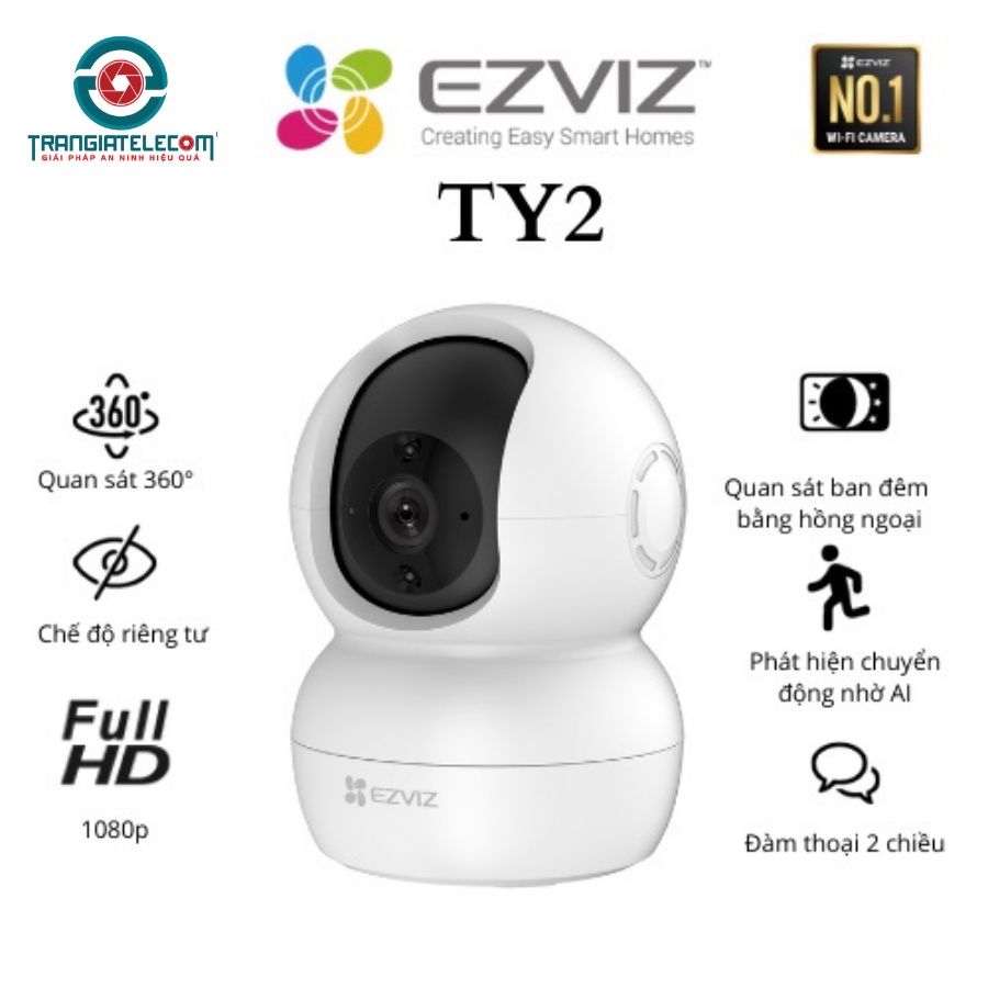 Camera trong nhà Ezviz TY2 1080P Full HD kết nối điện thoại - Toàn Phát -Cam Kết Hàng Chính Hãng