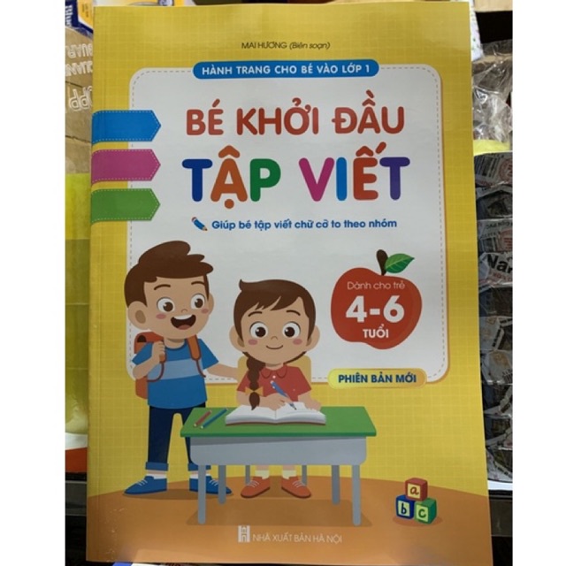 Sách - Bé khởi đầu tập viết - dành cho trẻ 4-6 tuổi (phiên bản mới)