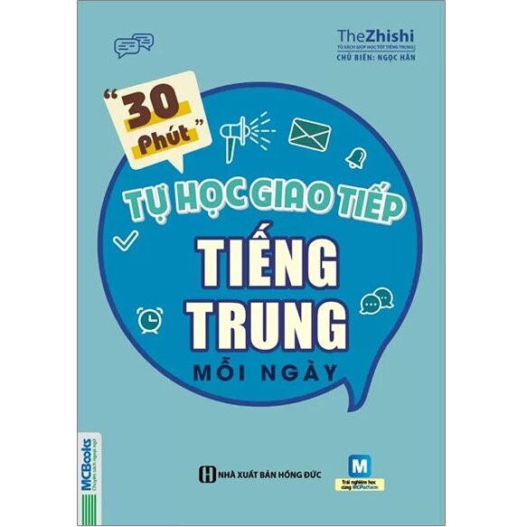 Sách - 30 phút tự học giao tiếp tiếng Trung mỗi ngày (Tặng Bookmark)