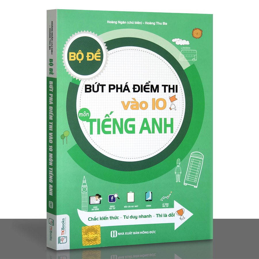 Sách - Bộ Đề Bứt Phá Vào Lớp 10 - Môn Tiếng Anh