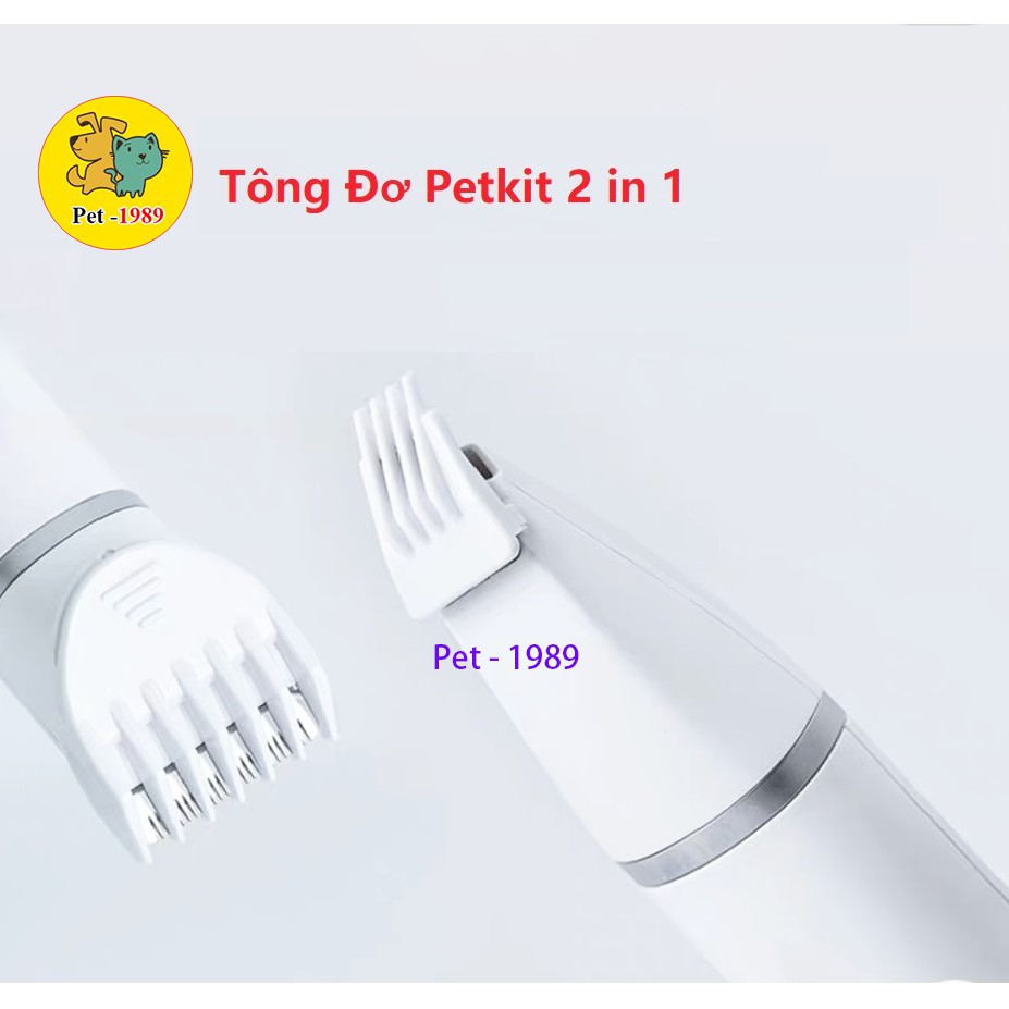 Tông đơ Petkit 2 in 1 vừa cạo tỉa lông vừa cạo bàn - Lida Pet Shop