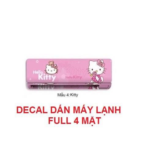 Decal dán máy lạnh, máy điều hòa HELLO KITTY - Dán full 4 mặt