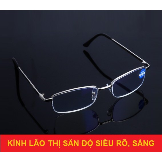 Kính lão thị viên thị nửa viền siêu nhẹ nam nữ màu bạc Silver cực sang và sáng rõ
