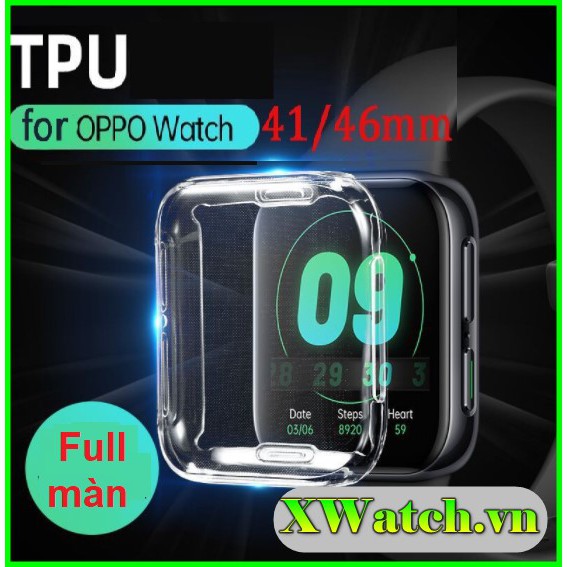 Ốp dẻo full màn bảo vệ màn đồng hồ Oppo Watch 41mm 46mm