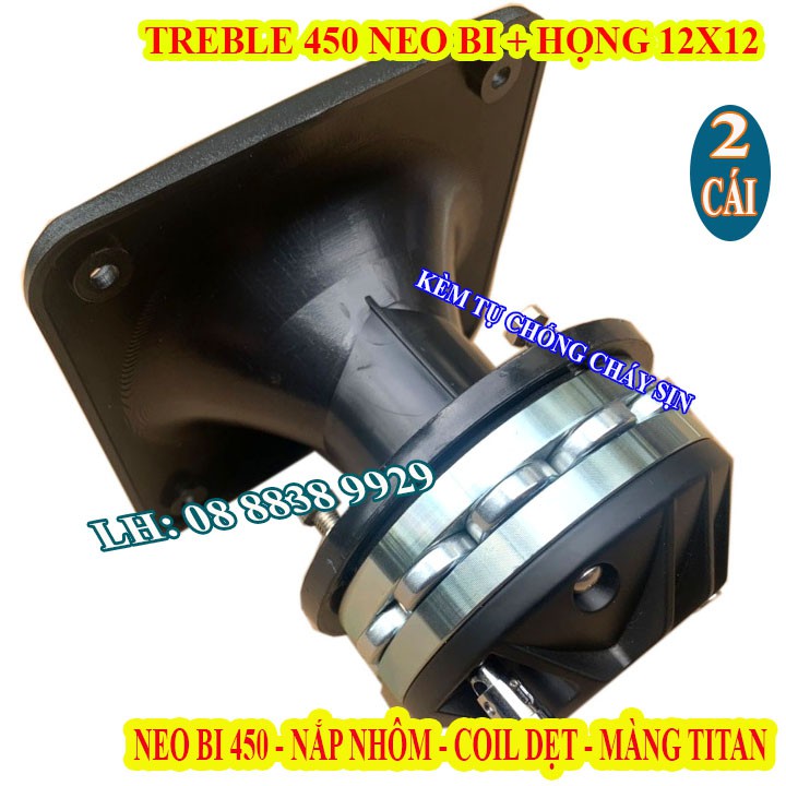 CẶP CỦ LOA TREBLE 450 NEO BI CHINA CAO CẤP NHẬP KHẨU + HỌNG 12x12 + TỤ SỊN - GIÁ 2 LOA
