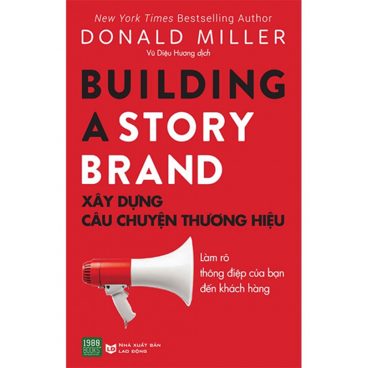 Sách Building A Story Brand Xây Dựng Câu Chuyện Thương Hiệu