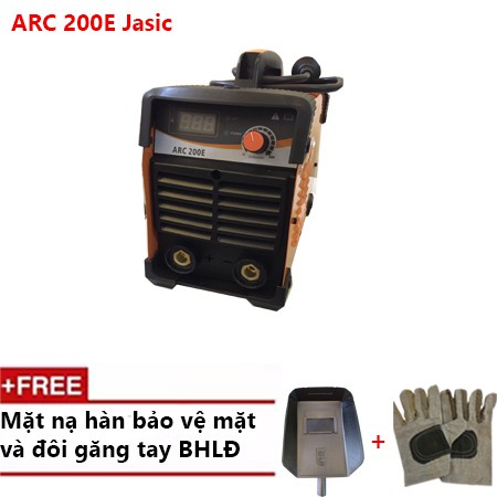 Máy hàn que ARC 200E Jasic tặng ngay 1 mặt nạ hàn bảo vệ mặt và đôi gang tay bảo hộ