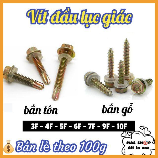 [Bán lẻ 100g] Vít bắn tôn, bắn gỗ đầu lục giác