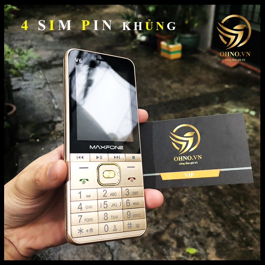 Điện Thoại 4 Sim 4 Sóng MAXFONE V6 Điện Thoại Bàn Phím Đập Đá Pin Trâu Khủng - OHNO Việt Nam