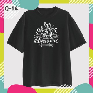 Áo thun unisex say yes to the adventure dáng rộng